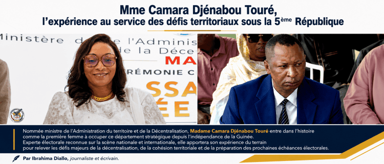 Mme Camara Djénabou Touré, l’expérience au service des défis territoriaux sous la 5ème République (par Ibrahima Diallo, journaliste et écrivain.)